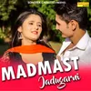 Madmast Jadugarni